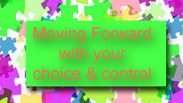 Patsie McCandless Light Lessons Blog: Moving Forward with your Choice & Control