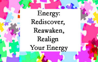 Light Lessons with Patsie McCandless:Energy: How to Rediscover, Reawaken and Realign Your Energy