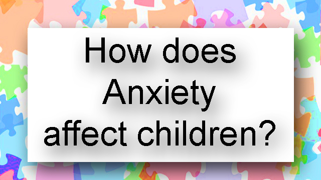 Light Lessons Blog with Patsie McCandless: How Does Anxiety Affect Children?